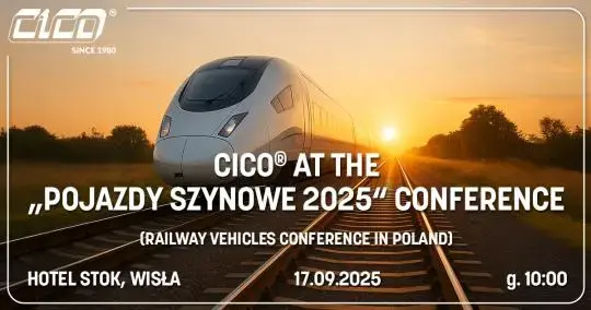 CICO® at the „Pojazdy Szynowe 2025” Conference (Railway Vehicles Conference in Poland)